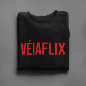 Camiseta "VÉIAFLIX"